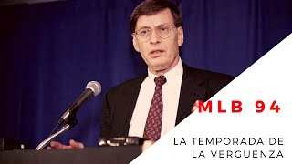 MLB 94 La temporada cancelada [upl. by Mathi]