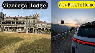 Shimla To Bhiwadi  Viceregal Lodge  Shimla Tour Part 3  Tusharbajajvlogs [upl. by Nilknarf]