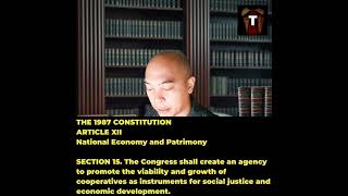 THE 1987 CONSTITUTION ART 12 NATIONAL ECONOMY AND PATRIMONY SECTION 15 [upl. by Anet]