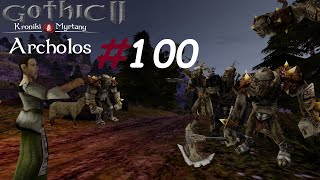 Gothic 2 Kroniki Myrtany Archolos 100 Wkradnięcie się do Igora i ostateczne rozwiązanie problemu [upl. by Acsisnarf]