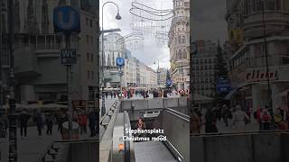 Stephansplatz Vienna christmas UBahn Kärntnerstrasse [upl. by Fairman]