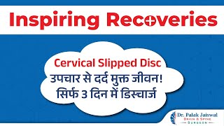 ACDF Surgery  Happy Patient Testimonial Cervical Slipped Disc C4 C5 PIVD  Dr Palak Jaiswal [upl. by Dnalkrik]