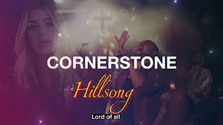 Cornerstone  Hillsong Worship Lyrics 2023 [upl. by Beaufort872]