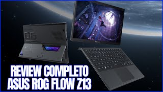 REVIEW COMPLETO ROG FLOW Z13 GZ301VFMU025W [upl. by Honoria]