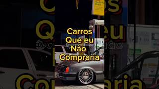 3 Carros que eu não compraria carros j3 golg5 marea fyp [upl. by Lowenstern]