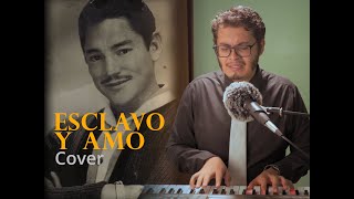 Esclavo y Amo  Javier Solís Cover  JV Tobón [upl. by Eudocia]