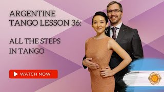 Argentine Tango Lesson 36 All Steps in Tango [upl. by Costello]