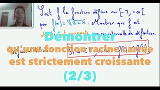 Démontrer quune fonction racine carrée est strictement croissante 23 [upl. by Purcell]