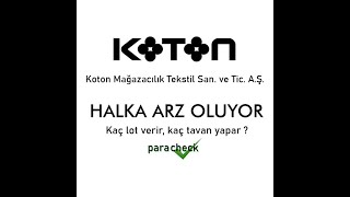 Koton halka arz kaç lot verir kaç tavan yapar [upl. by Bigod]