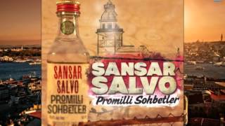 Sansar Salvo  Promilli Sohbetler [upl. by Shayla]