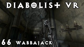 Diabolist VR LP Part 66 The Wabbajack [upl. by Ulu111]