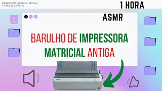 som de impressora matricial asmr  barulho de impressora matricial  som de impressora mp3 [upl. by Torruella743]