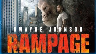 Rampage 2018 Movie  Dwayne Johnson Naomie Harris Malin Åkerman Jake Lacy  Review and Facts [upl. by Aicxela]