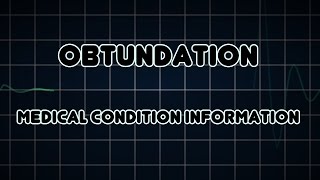 Obtundation Medical Condition [upl. by Garlaand397]