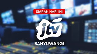 SIARAN JTV BANYUWANGI 22 NOVEMBER 2024 RELAY 2 [upl. by Marchese154]