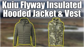 Kuiu Flyway Insulated Hooded Jacket amp Vest [upl. by Tneciv]