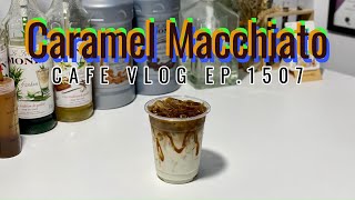 Cafe Vlog EP1507  Carmel Macchiato  Coffee Caramel  Coffee drinks [upl. by Akeem]