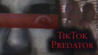 TikToks Most Dangerous Predator [upl. by Adnilak918]