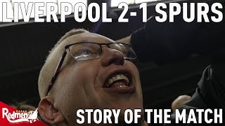 Liverpool v Spurs 21  Story of the Match [upl. by Verlie]