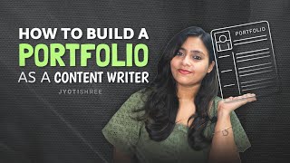 How To Build A Portfolio As A Freelance Content Writer [upl. by Beesley]