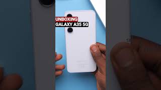 SAMSUNG GALAXY A35 5G Unboxing shorts [upl. by Davina886]