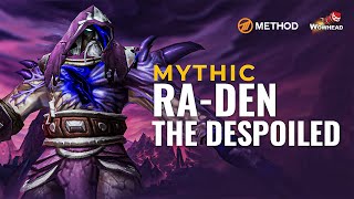 Method VS Raden the Despoiled  Mythic Nyalotha [upl. by Eremihc70]