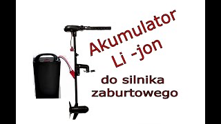 Akumulator Lijon do silnika zaburtowego [upl. by Noe]