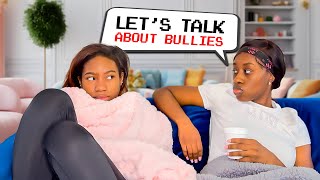 LETS CHAT BOUT BULLIES [upl. by Goeger]