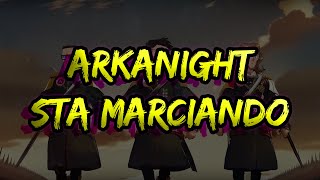 ARKANIGHT STA MARCIANDO  SIGLA UFFICIALE ARKANIGHT [upl. by Dnyletak]