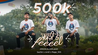 Pahadi hai feel  Sachin x Amit x Rage100 Official Video Mohit  Latest Pahadi Song  Team Tornado [upl. by Namsaj169]