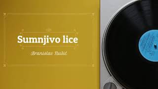 Branislav Nušić  Sumnjivo lice radio drama радио драма [upl. by Quintus]