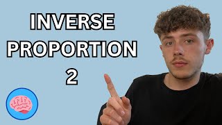 Inverse Proportion  Part 2  GCSE Maths [upl. by Aiekal753]