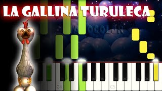 La Gallina Turuleca  Piano Cover  Tutorial  Karaoke [upl. by Socrates]