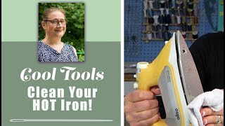 Cool Tools How to Clean Your HOT Iron [upl. by Cuttie187]