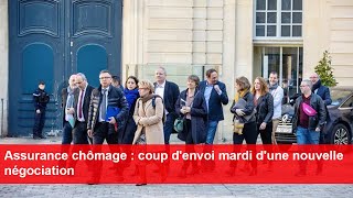 Assurance chômage  coup denvoi mardi dune nouvelle négociation [upl. by Nilla]