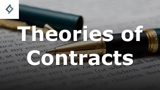 Theory of Contracts [upl. by Walworth900]