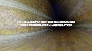 Visuelle Inspektion des Innenraumes eines Windkraftanlagenblattes [upl. by Adin468]