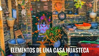 Elementos característicos de una casa huasteca 🕵🏻‍♂️ [upl. by Dadinirt]