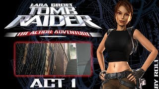 Tomb Raider The Action Adventure  Act 1 Walkthrough [upl. by Thurlow]