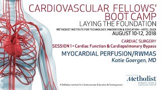 Myocardial PerfusionRWMAs Katie Goergen MD [upl. by Sculley]