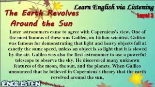 The Earth Revoles Around the Sun Learn English via Listening Level 3 Unit 27 [upl. by Coyle]