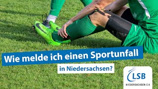 Wie melde ich einen Sportunfall in Niedersachsen [upl. by Xaviera]