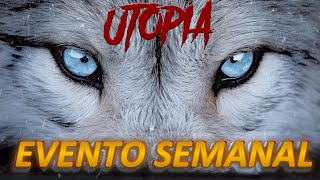 CHERNARUS UTOPIA  EVENTO SEMANAL [upl. by Marala]