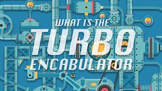 What is the Turbo Encabulator [upl. by Jemima]