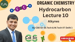 Hydrocarbon  Lecture 10  HOTTEST Alkynes Reactions You NEED To See  CSK SIR  IITJEENEET  CBSE [upl. by Manuel577]