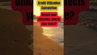 Credit Utilization Calculation [upl. by Adal]