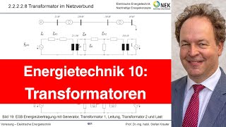 Vorlesung 10 Energietechnik  Transformatoren Drehstrom [upl. by Leuams]