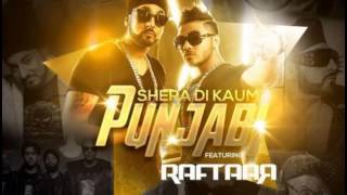 Raftaar  SHERA DI KAUM PUNJABI  MANJ Musik [upl. by Rooke781]