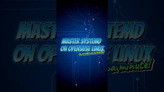 Mastering OpenSUSE systemd in Minute is Easier Than You Think [upl. by Asenab]