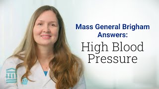 High Blood Pressure Hypertension Symptoms amp Ways to Lower It  Mass General Brigham [upl. by Faustina]